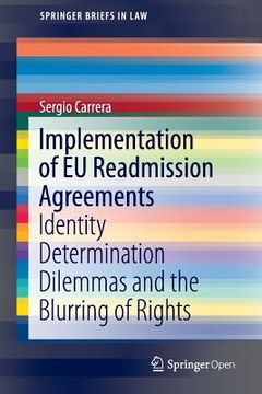 portada Implementation of EU Readmission Agreements: Identity Determination Dilemmas and the Blurring of Rights (in English)