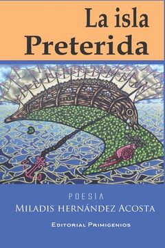 portada La Isla Preterida: Poesía Editorial Primigenios