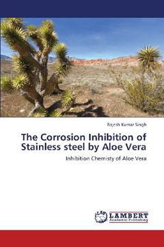 portada The Corrosion Inhibition of Stainless Steel by Aloe Vera