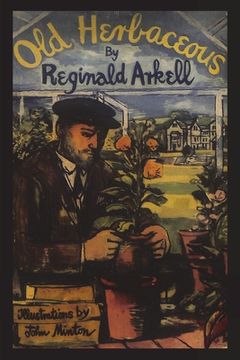 portada Old Herbaceous: A Novel of the Garden (en Inglés)