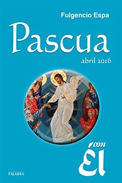 portada Pascua Abril con el 2016 (in Spanish)