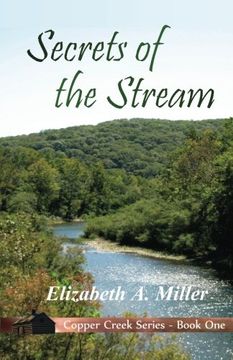 portada Secrets of the Stream (Copper Creek Series)