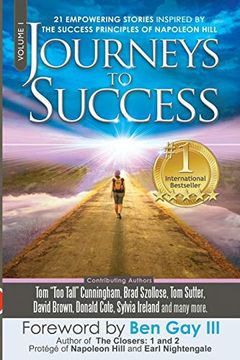 portada Journeys to Success: 21 Empowering Stories Inspired by the Success Principles of Napoleon Hill (en Inglés)