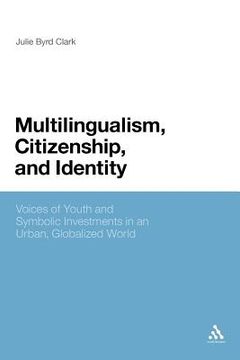portada multilingualism, citizenship, and identity (in English)