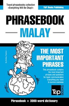 portada Phrasebook - Malay - The most important phrases: Phrasebook and 3000-word dictionary (in English)