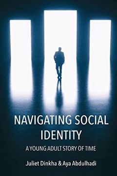 portada Navigating Social Identity: A Young Adult Story of Time (en Inglés)