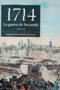 portada 1714 La Guerra De Successio (Volum 2)