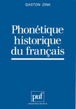 portada Phonétique Historique du Français: Manuel Pratique (Linguistique Nouvelle)