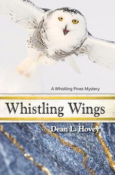 portada Whistling Wings: A Whistling Pines Mystery (en Inglés)