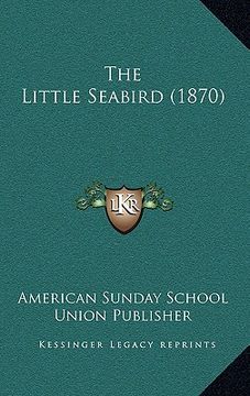 portada the little seabird (1870) (en Inglés)