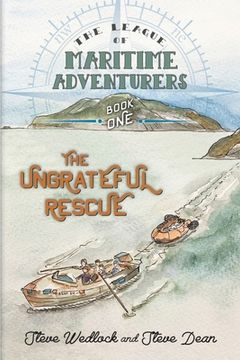 portada The League of Maritime Adventurers: The Ungrateful Rescue (en Inglés)