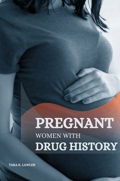portada Pregnant Women with Drug History (en Inglés)