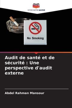 portada Audit de santé et de sécurité: Une perspective d'audit externe (en Francés)