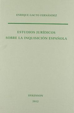 portada Estudios Jurídicos Sobre la Inquisición Española (in Spanish)