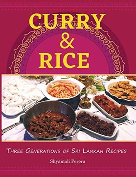 portada Curry & Rice: Three Generations of sri Lankan Recipes (en Inglés)