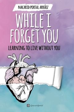 portada While I Forget You (in English)
