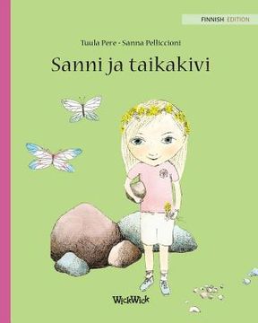 portada Sanni ja taikakivi: Finnish Edition of Stella and the Magic Stone (en Finlandés)