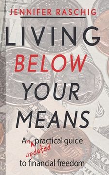 portada Living Below Your Means: An Updated Practical Guide to Financial Freedom (in English)