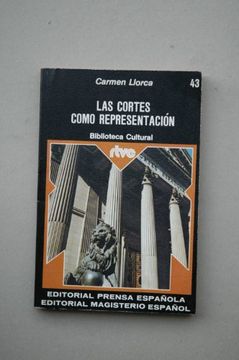 portada Las Cortes Como Representación (Biblioteca Cultural n. º 43. Rtve)
