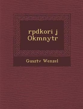 portada �rp�dkori �j Okm�nyt�r (en Húngaro)