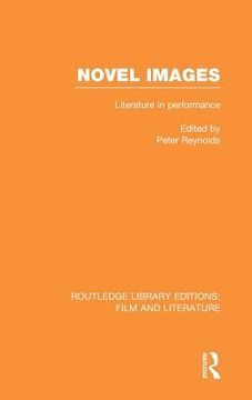 portada novel images: literature in performance (in English)