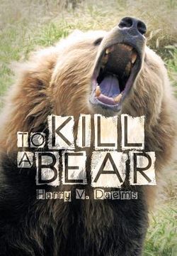 portada To Kill a Bear (en Inglés)