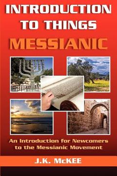 portada introduction to things messianic (in English)