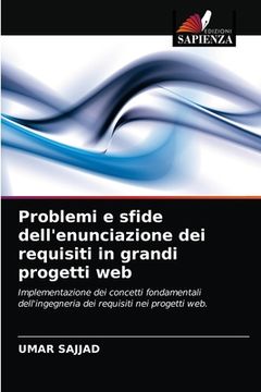 portada Problemi e sfide dell'enunciazione dei requisiti in grandi progetti web (en Italiano)