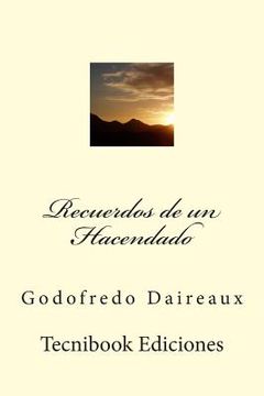 portada Recuerdos de Un Hacendado (in Spanish)