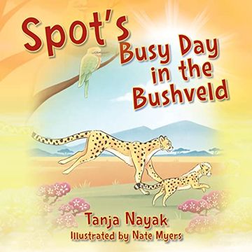 portada Spot's Busy day in the Bushveld (en Inglés)