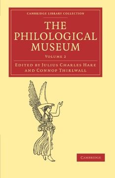 portada The Philological Museum 2 Volume Set: The Philological Museum: Volume 2 Paperback (Cambridge Library Collection - Classic Journals) (en Inglés)