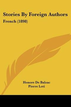 portada stories by foreign authors: french (1898) (in English)