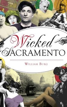 portada Wicked Sacramento (en Inglés)