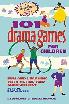 portada 101 Drama Games for Children: Fun and Learning with Acting and Make-Believe (Smartfun Activity Books)