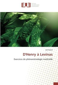 portada D'Henry à Levinas: Exercices de phénoménologie matérielle (French Edition)