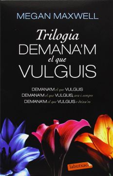 portada Pack Trilogia Demana'm el que Vulguis (in Spanish)