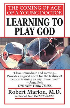 portada Learning to Play God: The Coming of age of a Young Doctor 