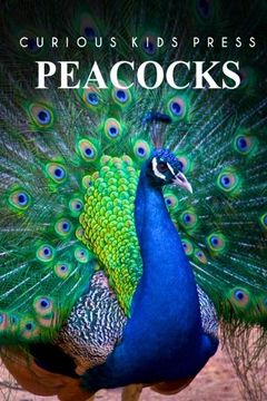 portada Peacocks - Curious Kids Press