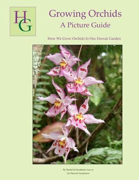 portada growing orchids - a picture guide (en Inglés)