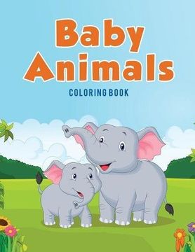 portada Baby Animals: Coloring Book (en Inglés)