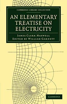 portada An Elementary Treatise on Electricity (Cambridge Library Collection - Physical Sciences) (en Inglés)