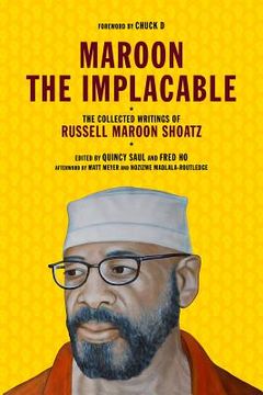 portada maroon the implacable: the collected writings of russell maroon shoatz (in English)