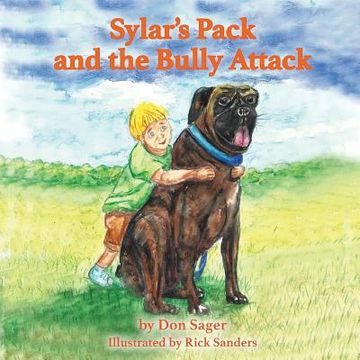 portada Sylar's Pack and the Bully Attack (en Inglés)