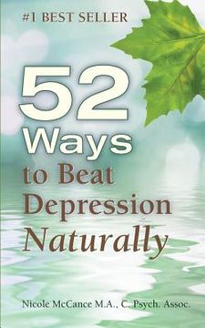 portada 52 Ways to Beat Depression Naturally (en Inglés)