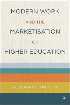 portada Modern Work and the Marketisation of Higher Education (en Inglés)