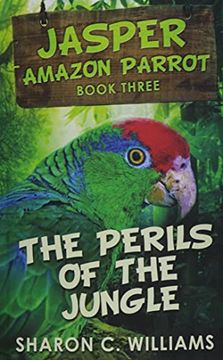 portada Perils of the Jungle (3) (Jasper - Amazon Parrot) 