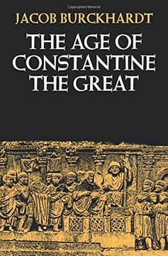 portada The age of Constantine the Great (en Inglés)
