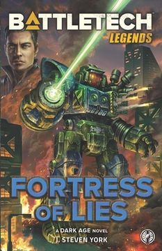 portada BattleTech Legends: Fortress of Lies (en Inglés)