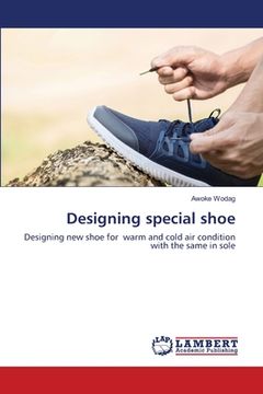 portada Designing special shoe (en Inglés)