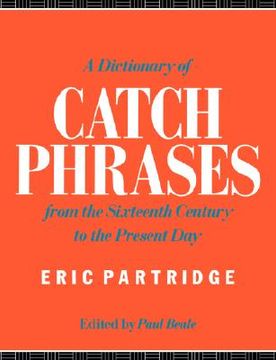 portada a dictionary of catch phrases (en Inglés)